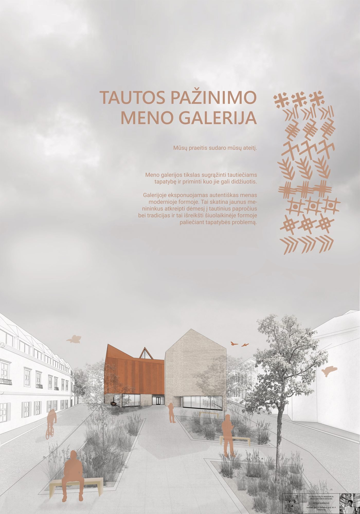 Tautos pažinimo meno galerijos projekto planšetas.